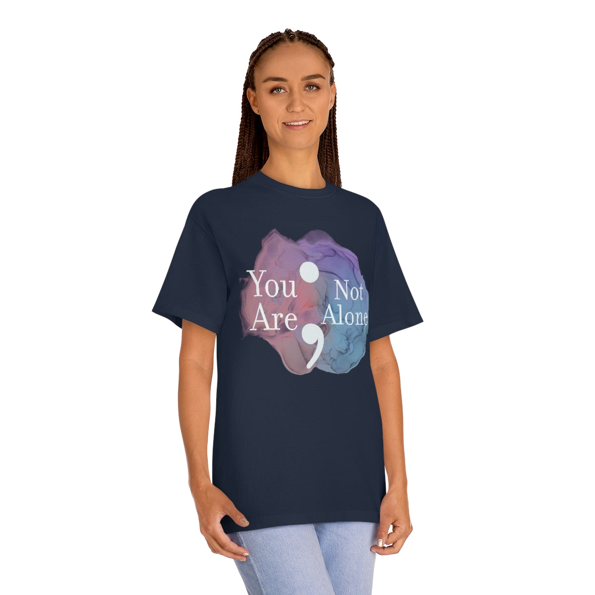 You are not alone slogan unisex t-shirt